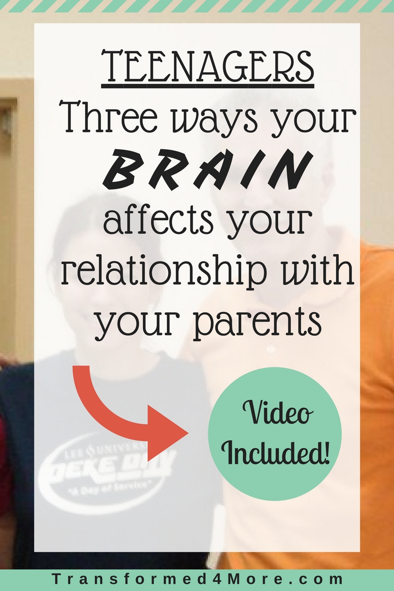 Teenage Brain| Parent Relationship| Teens| Teenage Girl Ministry| Transformed4more.com