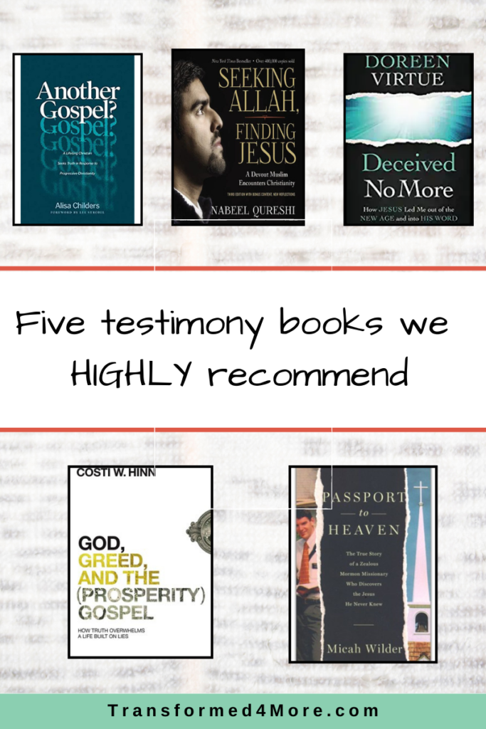 Five Testimony Books We Highly Recommend| Transformed4More.com