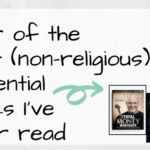 The Most Influential (non-Christian) Books I’ve Ever Read