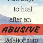 Healing After an Abusive Relationship