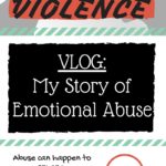 Vlog: My Story of Abuse
