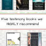 Five Testimony Books We Highly Recommend
